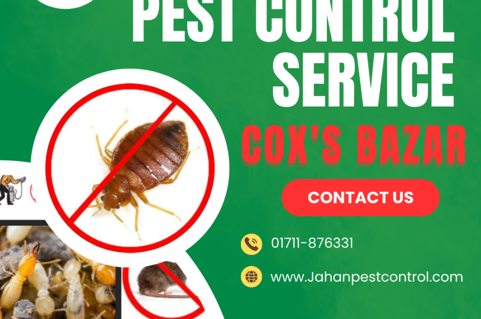 pest control in Cox's Bazar